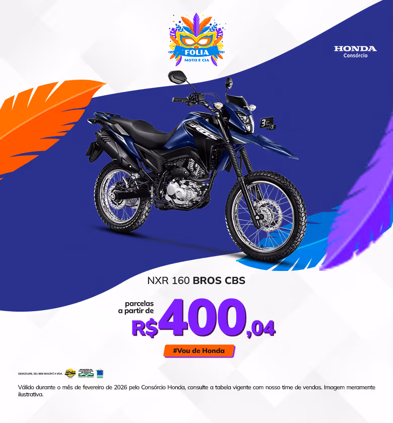 Banner Fevereiro Moto e Cia Honda Consórcio NXR 150 Bros CBS